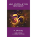Mind, Ayurveda and Yoga Psychology