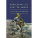 Preaching the New Testament