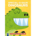 Special-O-Saur Dinosaurs: My Roaring Sneak-A-Peek Book