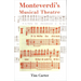 Monteverdi's Musical Theatre