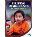 Filipino Immigrants: In Their Shoes