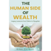 The Human Side of Wealth Legacy Lessons from Father to Daughter
