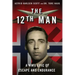 The 12th Man: A WWII Epic of Escape and Endurance