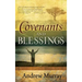 Covenants and Blessings