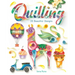 Quilling: 20 Beautiful Designs