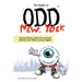 The Guide to Odd New York: Unusual Places, Weird Attractions and the City's Most Curious Sights