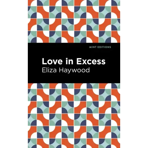 Love in Excess