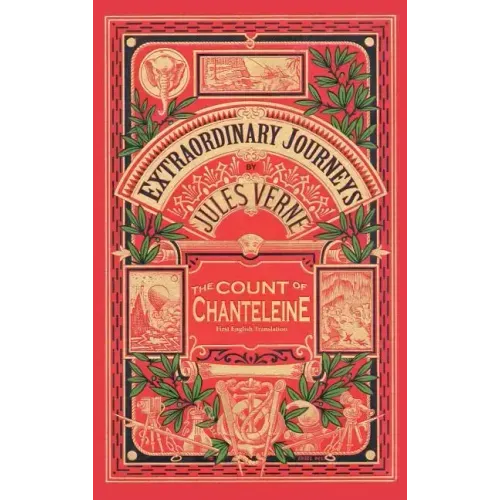 The Count of Chanteleine: A Tale of the French Revolution (Hardback)