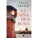 La Niña de Rusia / The Girl from Russia
