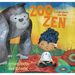 Zoo Zen: A Yoga Story for Kids