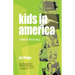 Kids in America: A Gen X Reckoning