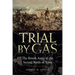 Trial by Gas: The British Army at the Second Battle of Ypres