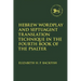 Hebrew Wordplay and Septuagint Translation Technique in the Fourth Book of the Psalter