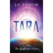 Tara: The Goldilocks Planet