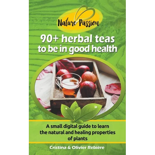 Herbal Teas to be in Good Health