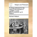 A Charge Delivered to the Clergy of the Diocese of Landaff, in June MDCCLXXXVIII, by R. Watson, ...