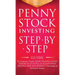 Penny Stock Investing: Step-by-Step Guide to Generate Profits from Trading Penny Stocks in as Little as 30 Days with Minimal Risk and Without