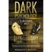 Dark Psychology: 2 BOOKS IN 1. Dark Psychology 101 + Dark Psychology Secrets. Hypnotism, Dark Persuasion, Mind Control, Manipulation. T