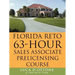 FLORIDA RETO 63 hours sales associate pre licensing course
