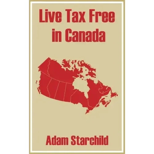 Live Tax Free in Canada