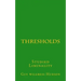 Thresholds: Studied Liminality