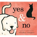 Yes & No