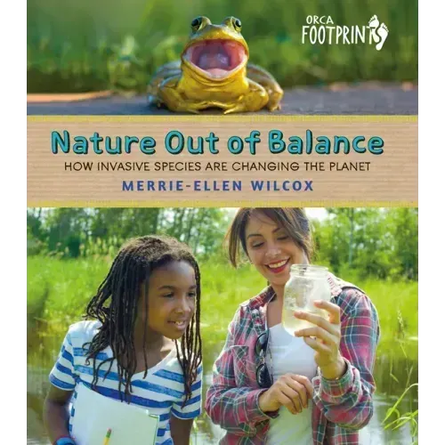 Nature Out of Balance: How Invasive Species Are Changing the Planet
