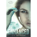 Enhanced: A YA Sci-fi Thriller