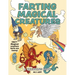 Farting Magical Creatures: A Coloring Book