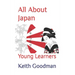 All About Japan: Young Learners