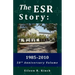 The Esr Story: 1985-2010