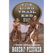 The Long Trail End: A Western Frontier Adventure