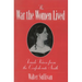 War the Women Lived