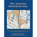 The Antietam Battlefield Atlas