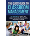 The Quick Guide to Classroom Management: 45 Secrets That All High School Teachers Need to Know