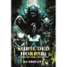Shrouded Horror: Tales of the Uncanny