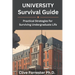 University Survival Guide: Practical Strategies for Surviving Undergraduate Life
