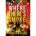 Where There's Smoke