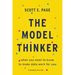 The Model Thinker: What You Need to Know to Make Data Work for You