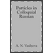 Particles in Colloquial Russian