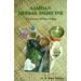 Samoan Herbal Medicine: 'O La'au Ma Vai Fofo O Samoa