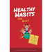 Healthy Habits for Kids: Positive Parenting Tips for Fun Kids Exercises, Healthy Snacks and Improved Kids Nutrition