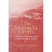 The Masada Myth: Collective Memory and Mythmaking in Israel