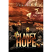 Planet Hope: Saving Humanity