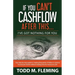 If You Can't Cashflow After This: I've Got Nothing For You...