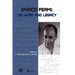 Enrico Fermi: His Work and Legacy