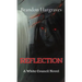 Reflection: A White Council Novel