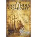 The East India Company: A History From Beginning to End
