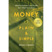 Money, Plain & Simple: What the Institutions and the Elite Don't Want You to Know