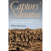 The Captors' Narrative: Catholic Women and Their Puritan Men on the Early American Frontier